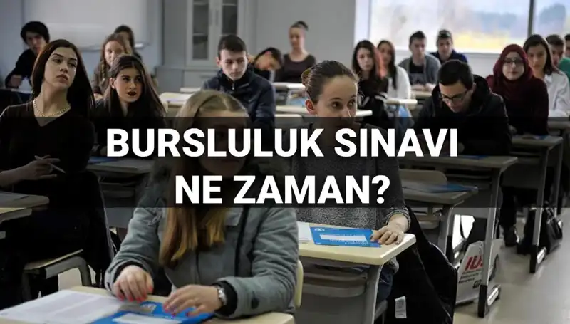 2025 Bursluluk Sınavı: Tüm Detaylar ve Tarihler Açıkladı