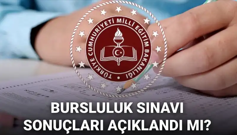 Bursluluk Sınavı Sonuçları İçin Heyecan Dorukta! MEB Duyurusu Bekleniyor