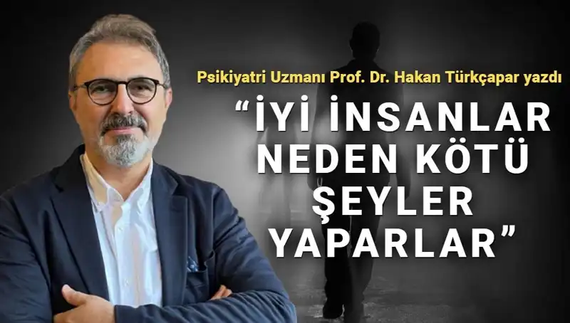 İyi İnsanlar Neden Kötü Şeyler Yapar? Kahramanlık ve İkilik Üzerine Düşündüren Bir Analiz